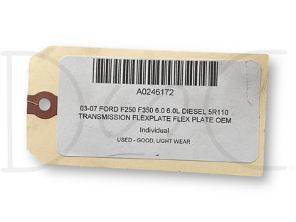 03-07 Ford F250 F350 6.0 6.0L Diesel 5R110 Transmission Flexplate Flex Plate OEM