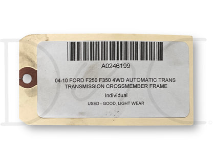 04-10 Ford F250 F350 4WD Automatic Trans Transmission Crossmember Frame