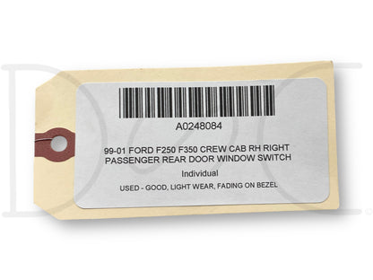 99-01 Ford F250 F350 Crew Cab RH Right Passenger Rear Door Window Switch