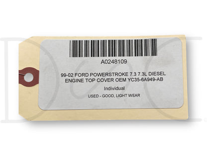 99-02 Ford Powerstroke 7.3 7.3L Diesel Engine Top Cover OEM Yc35-6A949-AB