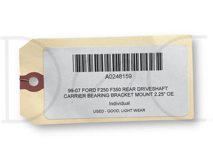 99-07 Ford F250 F350 Rear Driveshaft Carrier Bearing Bracket Mount 2.25" OE