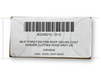 99-07 Ford F250 F350 Roof Ceiling Coat Hanger Clothes Hook Gray OE