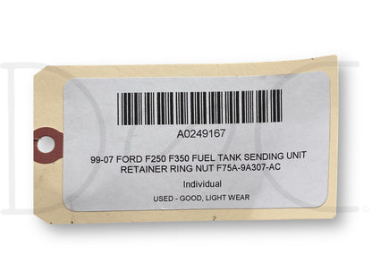 99-07 Ford F250 F350 Fuel Tank Sending Unit Retainer Ring Nut F75A-9A307-AC