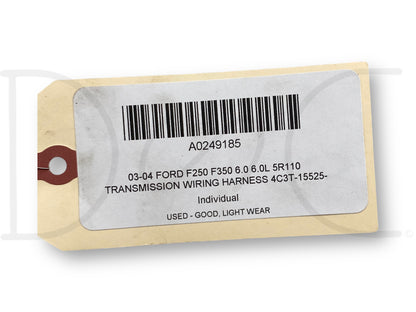 03-04 Ford F250 F350 6.0 6.0L 5R110 Transmission Wiring Harness 4C3T-15525-P260G