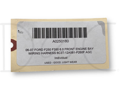 06-07 Ford F250 F350 6.0 Front Engine Bay Wiring Harness 6C3T-12A581-P260F Agc