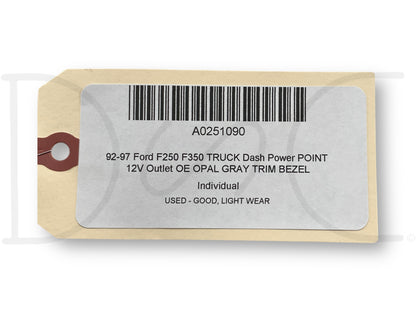 92-97 Ford F250 F350 Truck Dash Power Point 12V Outlet OE Opal Gray Trim Bezel