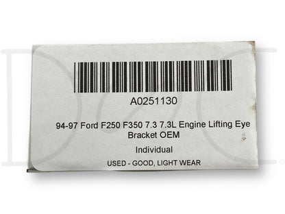 94-97 Ford F250 F350 7.3 7.3L Engine Lifting Eye Bracket OEM