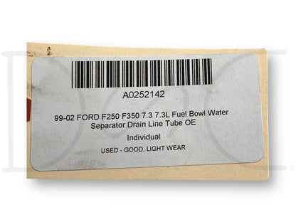 99-02 Ford F250 F350 7.3 7.3L Fuel Bowl Water Separator Drain Line Tube OE