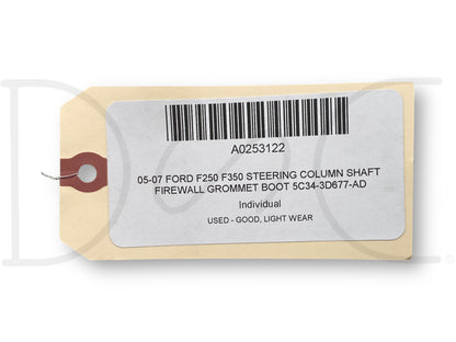 05-07 Ford F250 F350 Steering Column Shaft Firewall Grommet Boot 5C34-3D677-Ad
