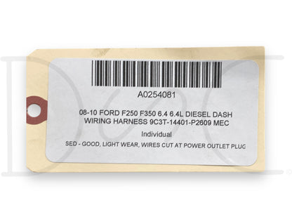 08-10 Ford F250 F350 6.4 6.4L Diesel Dash Wiring Harness 9C3T-14401-P2609 Mec