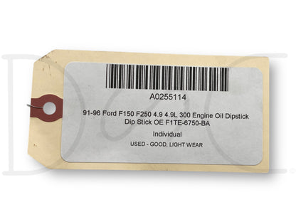 91-96 Ford F150 F250 4.9 4.9L 300 Engine Oil Dipstick Dip Stick OE F1Te-6750-BA