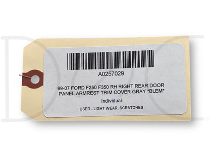99-07 Ford F250 F350 RH Right Rear Door Panel Armrest Trim Cover Gray *Blem*