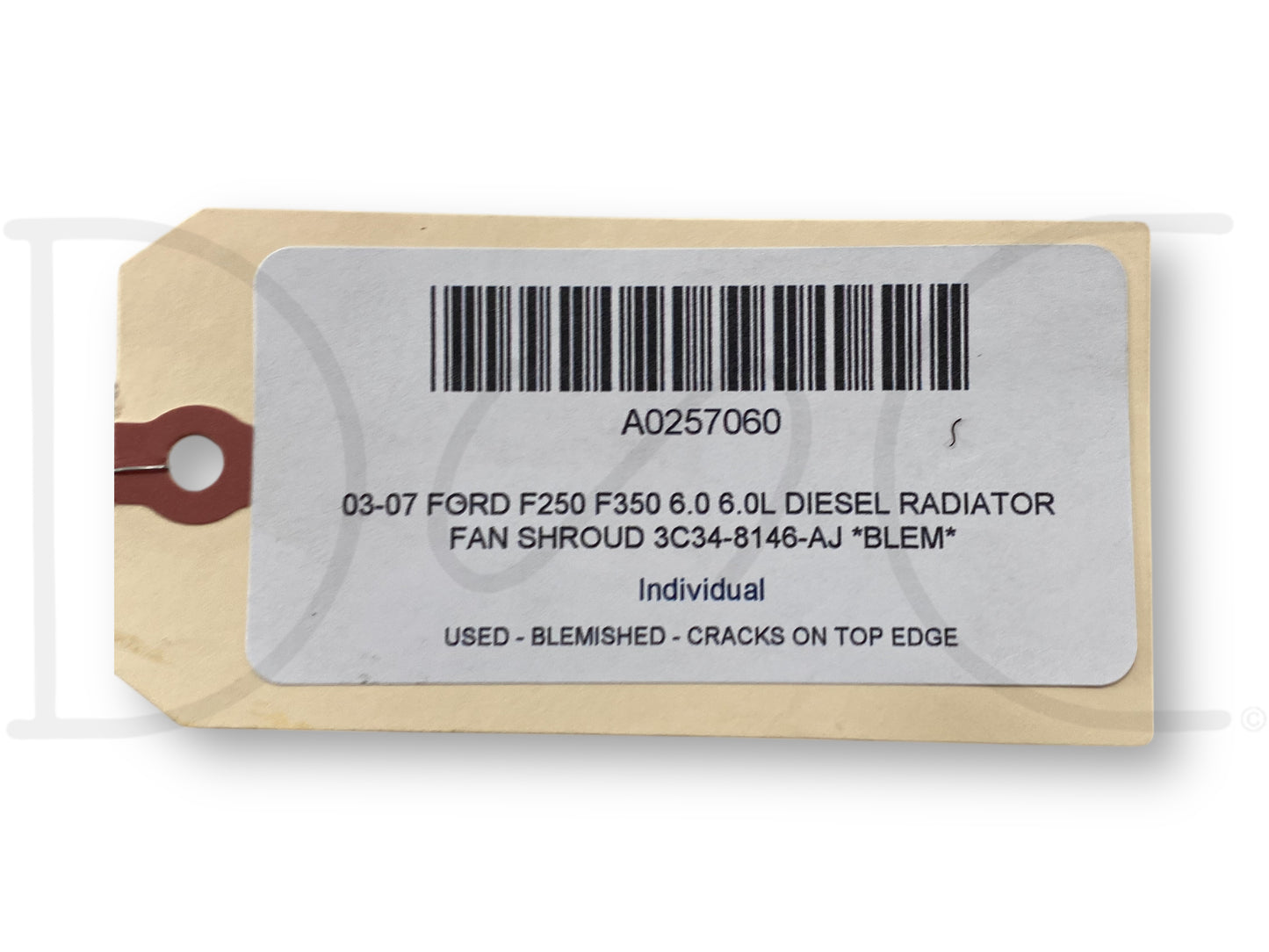 03-07 Ford F250 F350 6.0 6.0L Diesel Radiator Fan Shroud 3C34-8146-Aj *Blem*