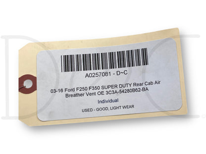 03-16 Ford F250 F350 Super Duty Rear Cab Air Breather Vent OE 3C3A-54280B62-BA