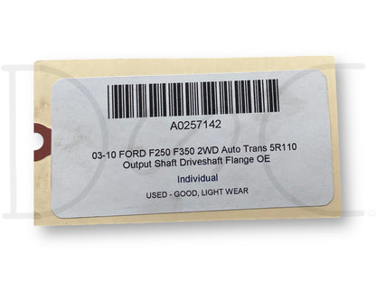 03-10 Ford F250 F350 2WD Auto Trans 5R110 Output Shaft Driveshaft Flange OE