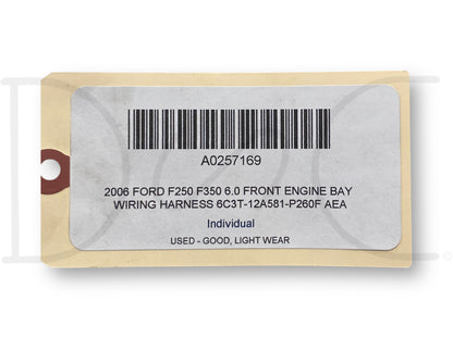2006 Ford F250 F350 6.0 Front Engine Bay Wiring Harness 6C3T-12A581-P260F Aea