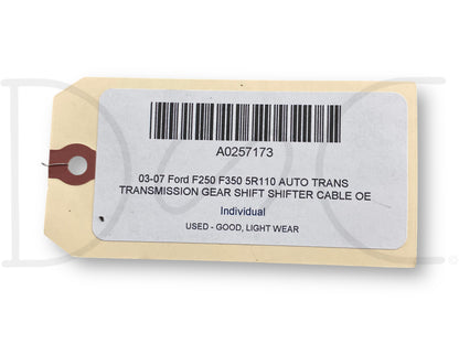 03-07 Ford F250 F350 5R110 Auto Trans Transmission Gear Shift Shifter Cable OE