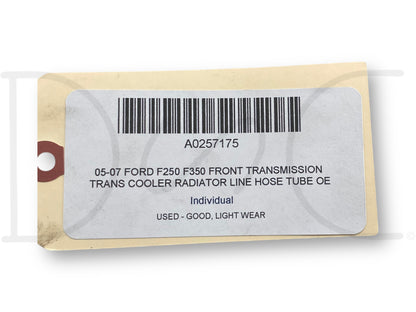 05-07 Ford F250 F350 Front Transmission Trans Cooler Radiator Line Hose Tube OE