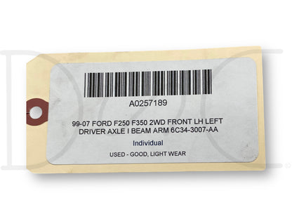 99-07 Ford F250 F350 2WD Front LH Left Driver Axle I Beam Arm 6C34-3007-Aa
