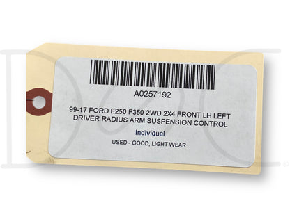 99-17 Ford F250 F350 2WD 2X4 Front LH Left Driver Radius Arm Suspension Control