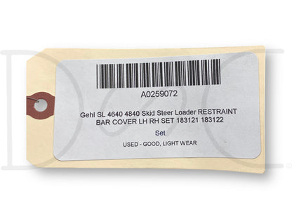 Gehl Sl 4640 4840 Skid Steer Loader Restraint Bar Cover LH RH Set 183121 183122