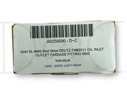 Gehl Sl 4840 Skid Steer Deutz F4M2011 Oil Inlet Outlet Passage Fitting 0643