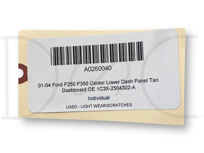 01-04 Ford F250 F350 Center Lower Dash Panel Tan Dashboard OE 1C3X-2504302-A