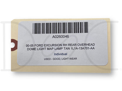 00-05 Ford Excursion RH Rear Overhead Dome Light Map Lamp Tan 1L1A-13A701-Aa