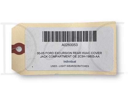 00-05 Ford Excursion Rear HVAC Cover Jack Compartment OE 2C3H-19803-Aa