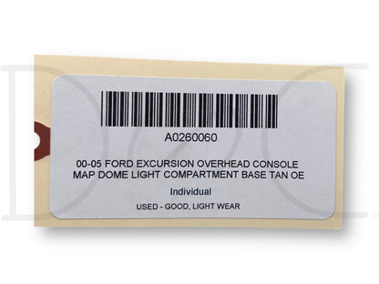 00-05 Ford Excursion Overhead Console Map Dome Light Compartment Base Tan OE