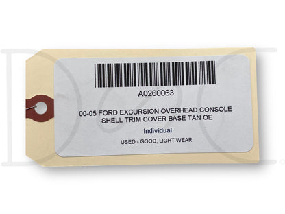 00-05 Ford Excursion Overhead Console Shell Trim Cover Base Tan OE