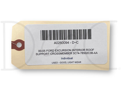 00-05 Ford Excursion Interior Roof Support Crossmember 3C74-78502C36-Aa