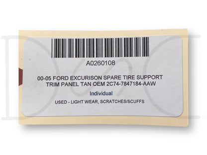 00-05 Ford Excurison Spare Tire Support Trim Panel Tan OEM 2C74-7847184-Aaw