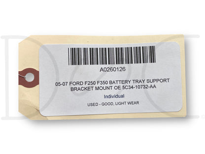05-07 Ford F250 F350 Battery Tray Support Bracket Mount OE 5C34-10732-Aa