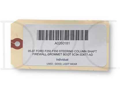 05-07 Ford F250 F350 Steering Column Shaft Firewall Grommet Boot 5C34-3D677-Ad