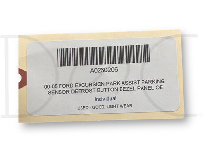 00-05 Ford Excursion Park Assist Parking Sensor Defrost Button Bezel Panel OE