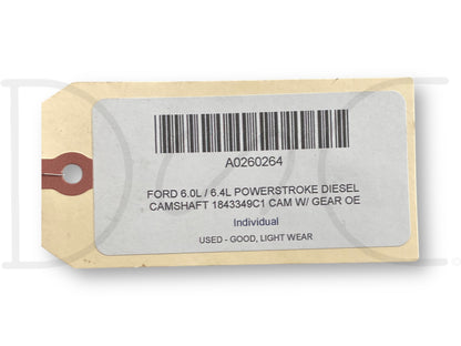 Ford 6.0L / 6.4L Powerstroke Diesel Camshaft 1843349C1 Cam W/ Gear OE