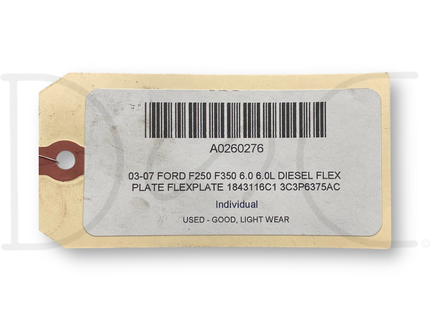 03-07 Ford F250 F350 6.0 6.0L Diesel Flex Plate Flexplate 1843116C1 3C3P6375Ac