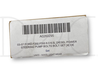 03-07 Ford F250 F350 6.0 6.0L Diesel Power Steering Pump Bolts Bolt Set [4] OE