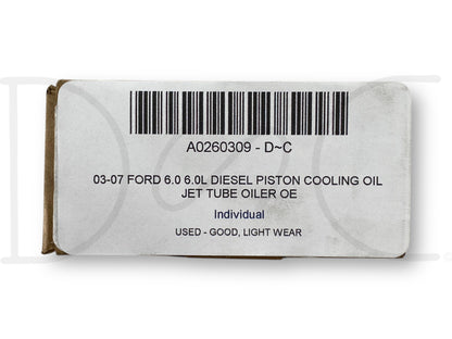 03-07 Ford 6.0 6.0L Diesel Piston Cooling Oil Jet Tube Oiler OE