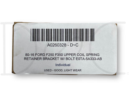 80-16 Ford F250 F350 Upper Coil Spring Retainer Bracket W/ Bolt E0Ta-5A333-AB