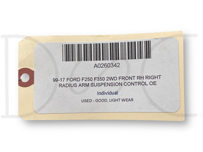 99-17 Ford F250 F350 2WD Front RH Right Radius Arm Suspension Control OE