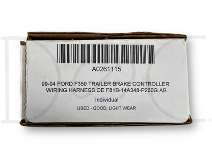 99-04 Ford F350 Trailer Brake Controller Wiring Harness OE F81B-14A348-P260G Ab
