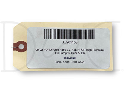 99-02 Ford F250 F350 7.3 7.3L HPOP High Pressure Oil Pump W/ Gear & IPR