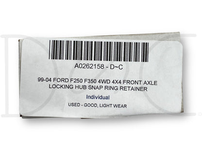 99-04 Ford F250 F350 4WD 4X4 Front Axle Locking Hub Snap Ring Retainer