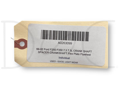 99-02 Ford F250 F350 7.3 7.3L Crank Shaft Spacer Crankshaft Flex Plate Flywheel