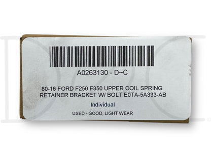 80-16 Ford F250 F350 Upper Coil Spring Retainer Bracket W/ Bolt E0Ta-5A333-AB