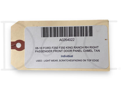 08-10 Ford F250 F350 King Ranch RH Right Passenger Front Door Panel Camel Tan