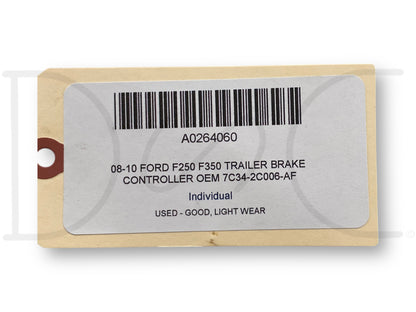 08-10 Ford F250 F350 Trailer Brake Controller OEM 7C34-2C006-Af