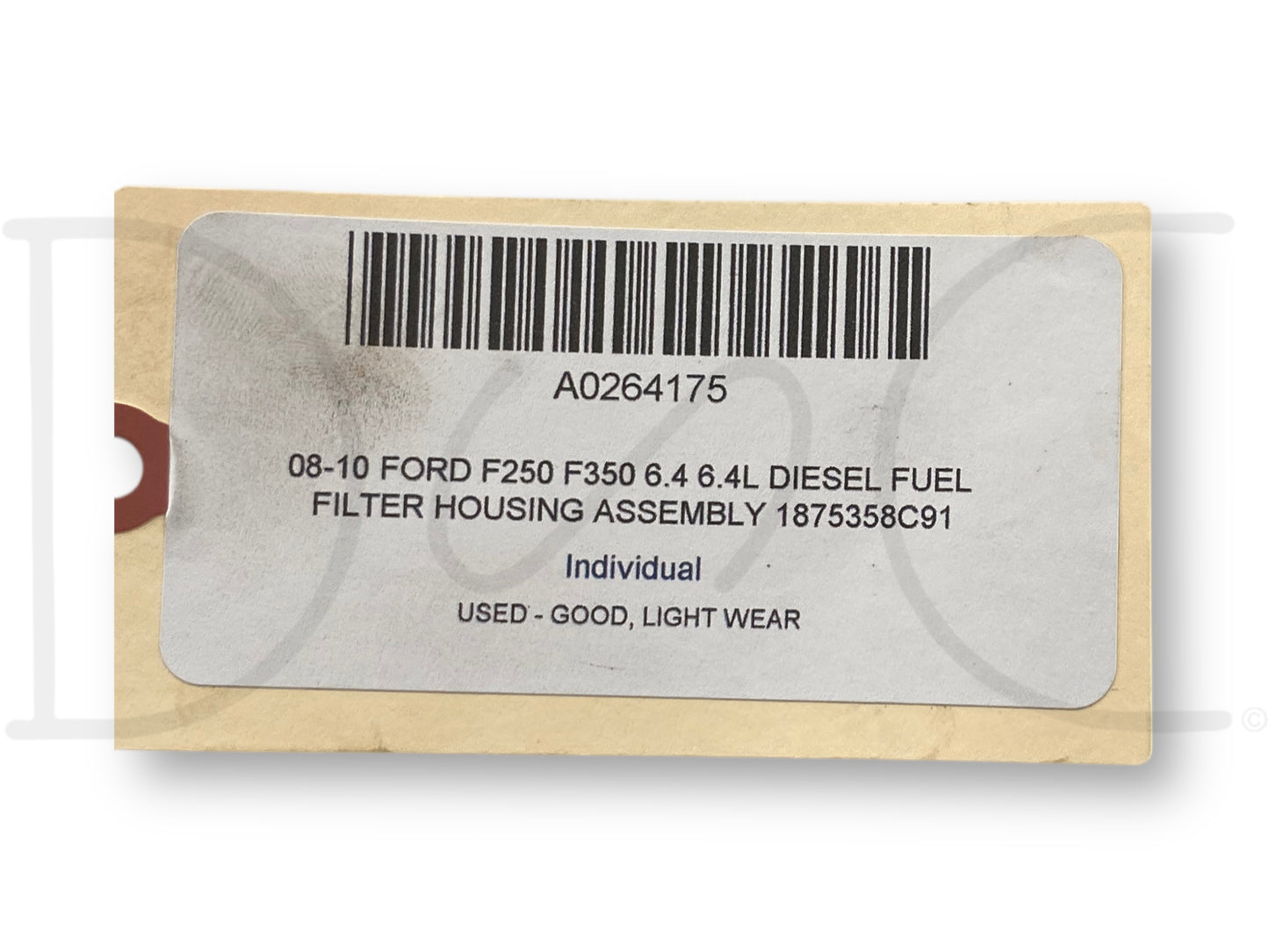 08-10 Ford F250 F350 6.4 6.4L Diesel Fuel Filter Housing Assembly 1875358C91